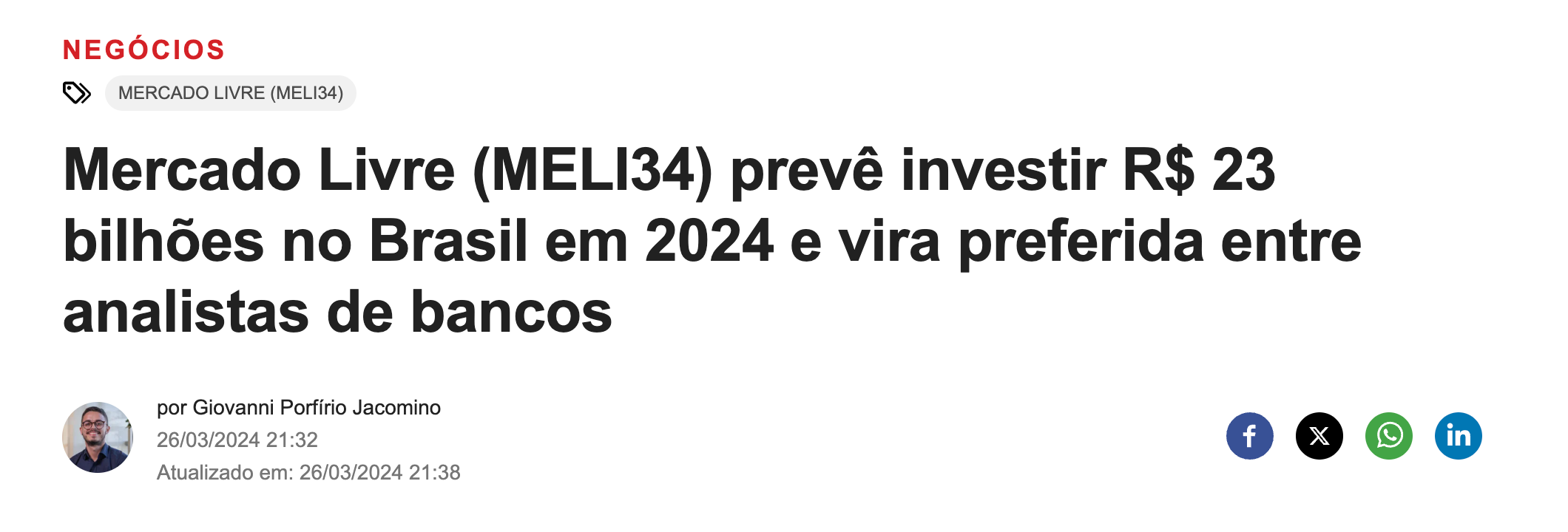 Manchete: Mercado Livre prevê investir R$ 23 bilhões no Brasil em 2024